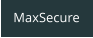 MaxSecure